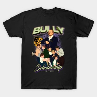 Bully : Scholarship Edition T-Shirt